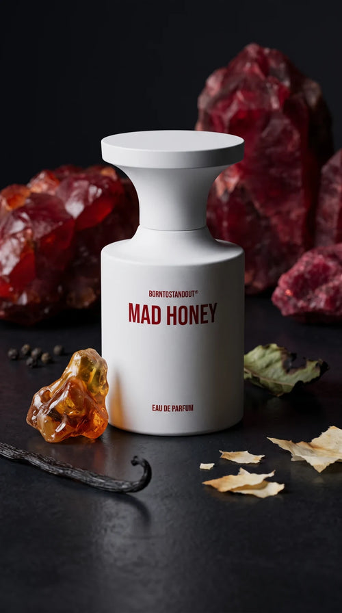 BORNTOSTANDOUT Mad Honey